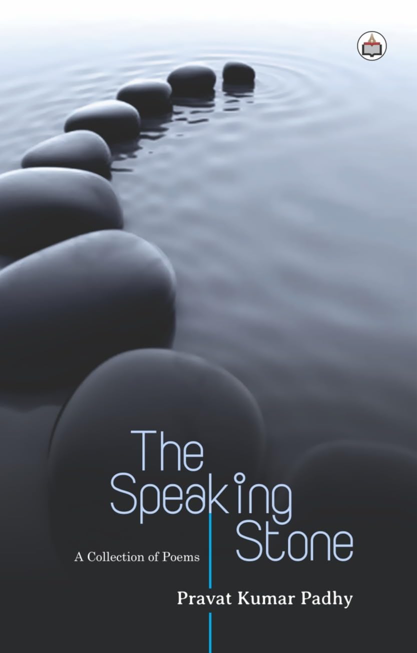 The Speaking Stone (A Collection Of Poems)