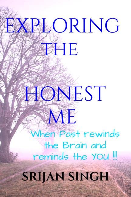 Exploring The Me : Part  1