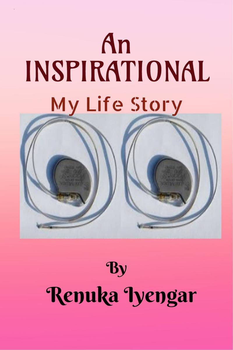 An Inspirational : My Life Story