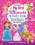 My First Ultimate Activity Book  Princess, Fairy and Mermaid | Fun Learning & Activity Set for Kids Age 48 with Colouring Pages,