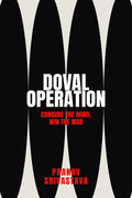 DOVAL OPERATIONS: Conquer the mind, win the war