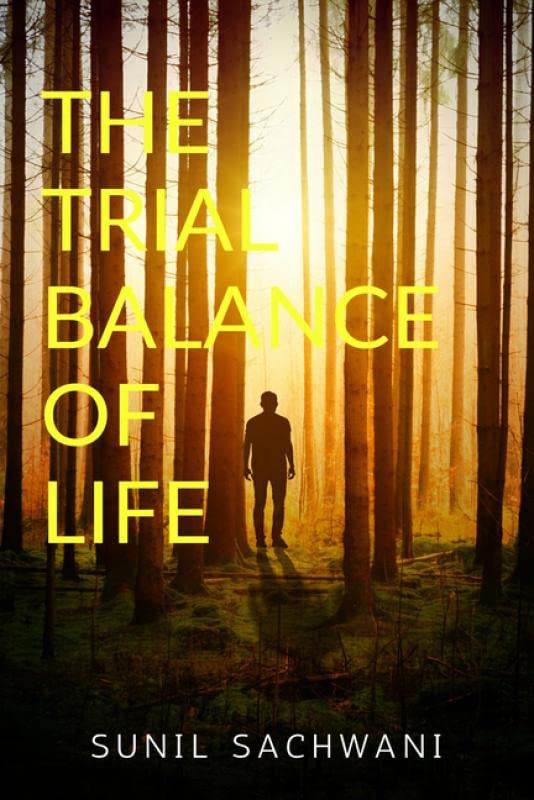 The Trial Balance Of Life