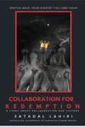 Collaboration For Redemption : A Story About Collaboration And Victory