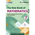 The New Book Of Mathematics Class 7  By M.L. Aggarwal (202425 Examination)