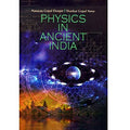 Physics In Ancient India (Ganita  Vaisesikam)