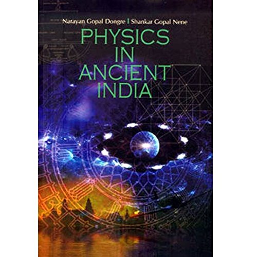 Physics In Ancient India (Ganita  Vaisesikam)