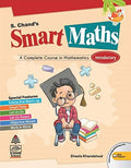 S. Chands Smart Maths Introductory
