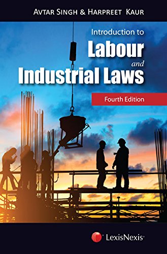 Introduction To Labour And Industrial Laws