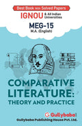 Gullybaba IGNOU MA Sem MEG15 Comparative Literature: Theory and practice in English  Latest Edition IGNOU Help Book with Solve