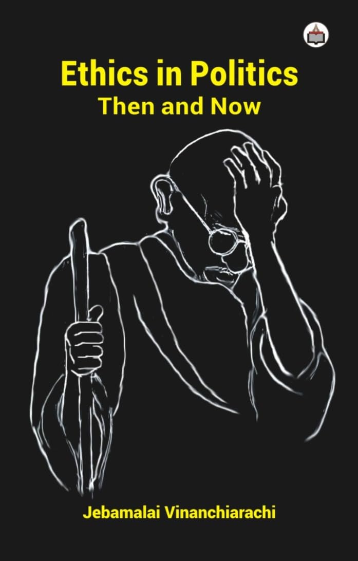 Ethics in Politics: Then and Now