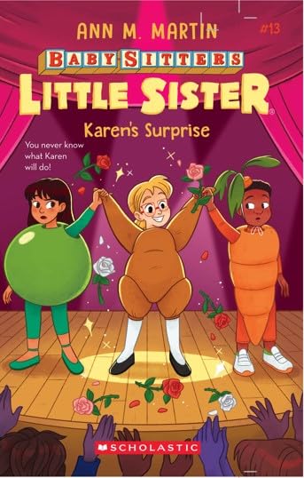 THE BABYSITTERS LITTLE SISTER #13: KARENS SURPRISE