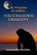 The Unknown Crescent
