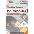 The New Book Of Mathematics, ClassXi CbseExamination 202425
