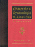 Obstetric And Gynecologic Milestones