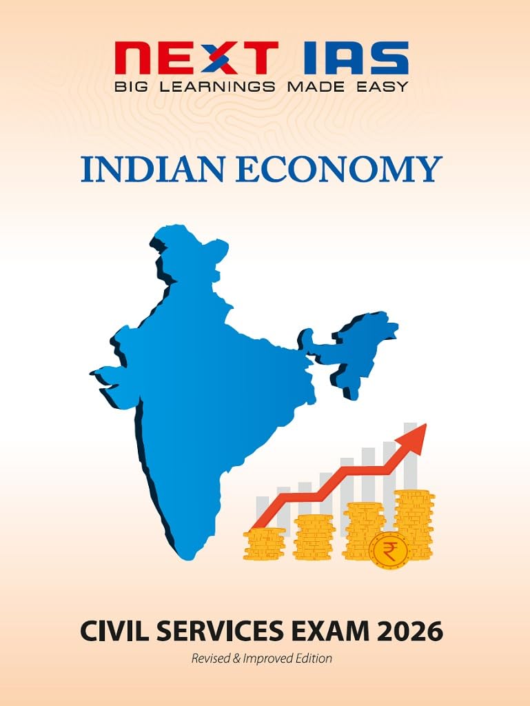 Civil Services Exam 2026: Indian Economy [Paperback] Next Ias Editorial Board [Paperback] Next Ias Editorial Board