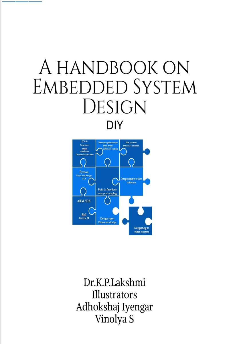 A handbook on Embedded System Design : DIY