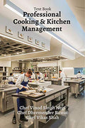Professional Kitchen Management : Kitchen Management