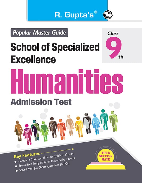 School of Specialized Excellence  HUMANITIES (Class 9th) Admission Test Guide