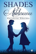 Shades of Adolescence