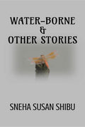 WaterBorne & Other Stories