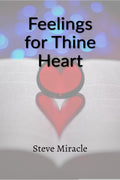 Feelings for Thine Heart