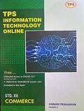 Tps 12Th Commerce Information Technology Online [Paperback] Shweta Jawale,Archana Raut,Jeswani Laxmi [Jan 01, 2019]