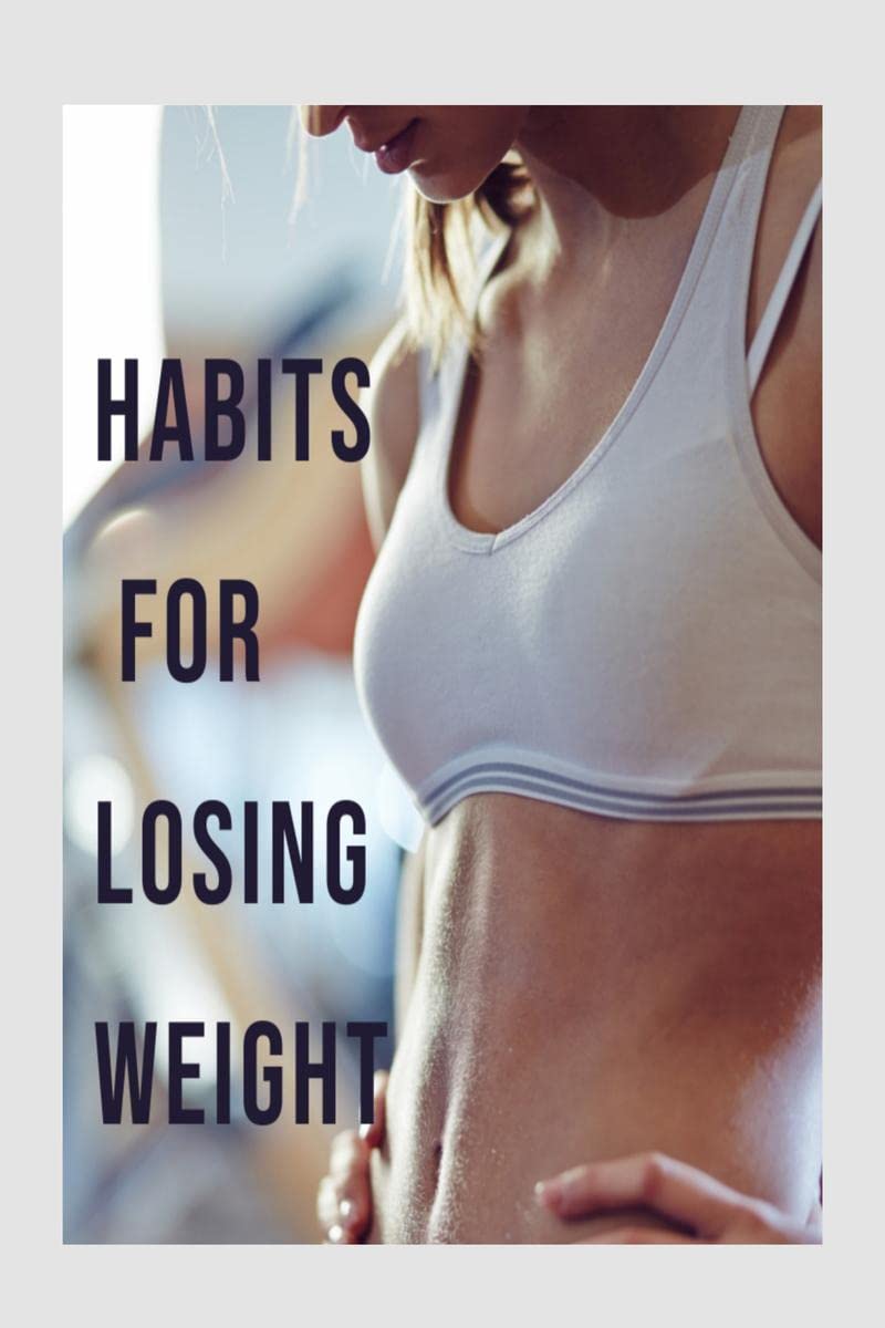 Habits for Losing Weight