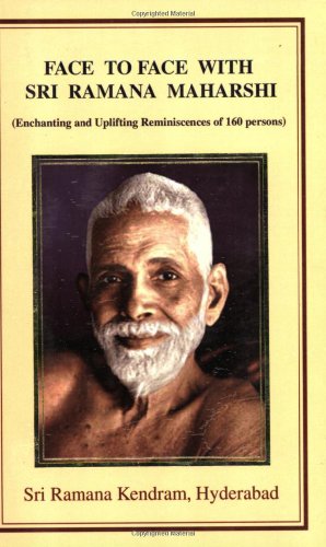 Face To Face With Sri Ramana Maharshi: 1