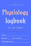 Physiology logbook : for first MBBS students