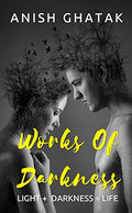 Works Of Darkness