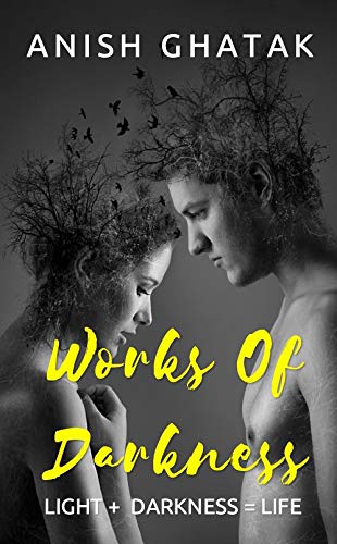 Works Of Darkness