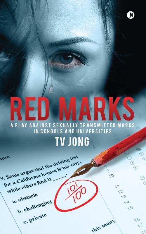 Red Marks: A Play against Sexually Transmitted Marks in Schools and Universities