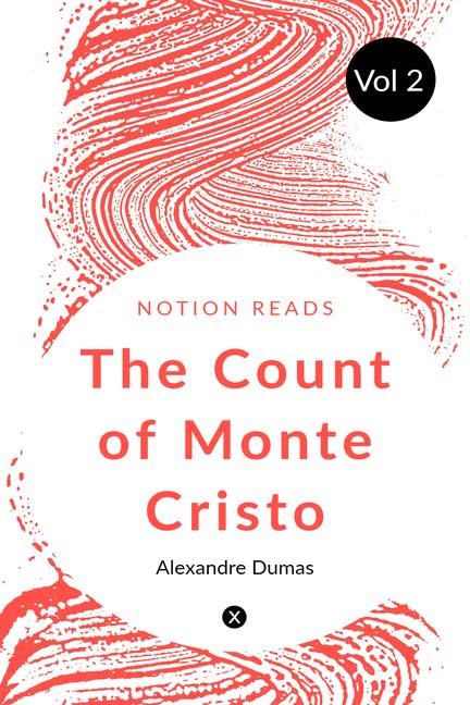 THE COUNT OF MONTE CRISTO (Vol 2)
