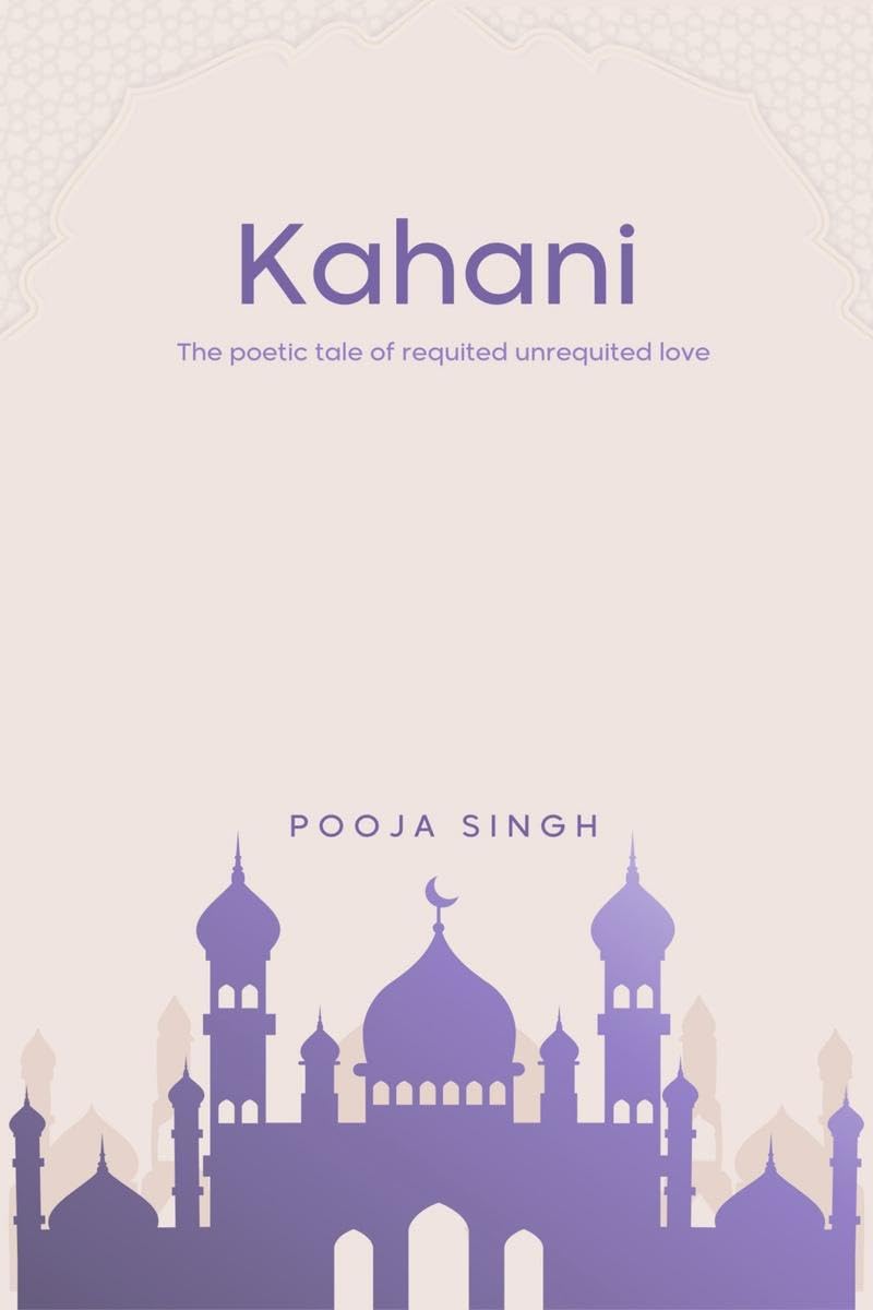 KAHANI: The poetic tale of requited unrequited love