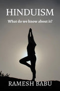 Hinduism : What Do We Know About It?