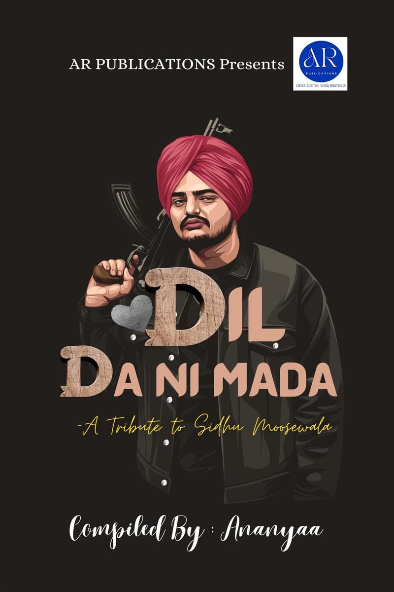Dil Da Ni Mada : A Tribute To Sidhu Moosewala