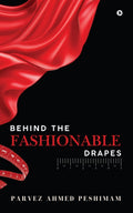 Behind The Fashionable Drapes