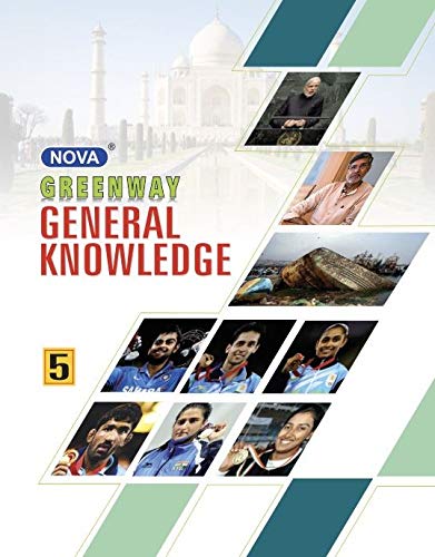 Nova Greenway General Knowledge: Class 5