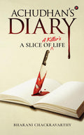 AchudhanS Diary : A Slice Of A KillerS Life