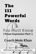 The 111 Powerful Words You Must Know : Power Expression Part I
