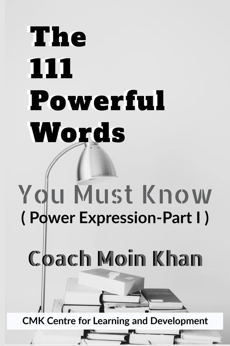 The 111 Powerful Words You Must Know : Power Expression Part I
