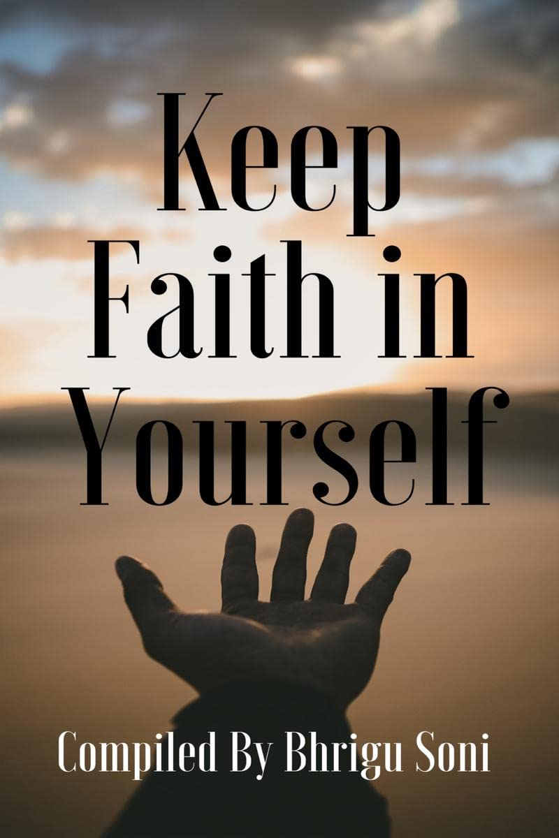 Keep Faith in Yourself