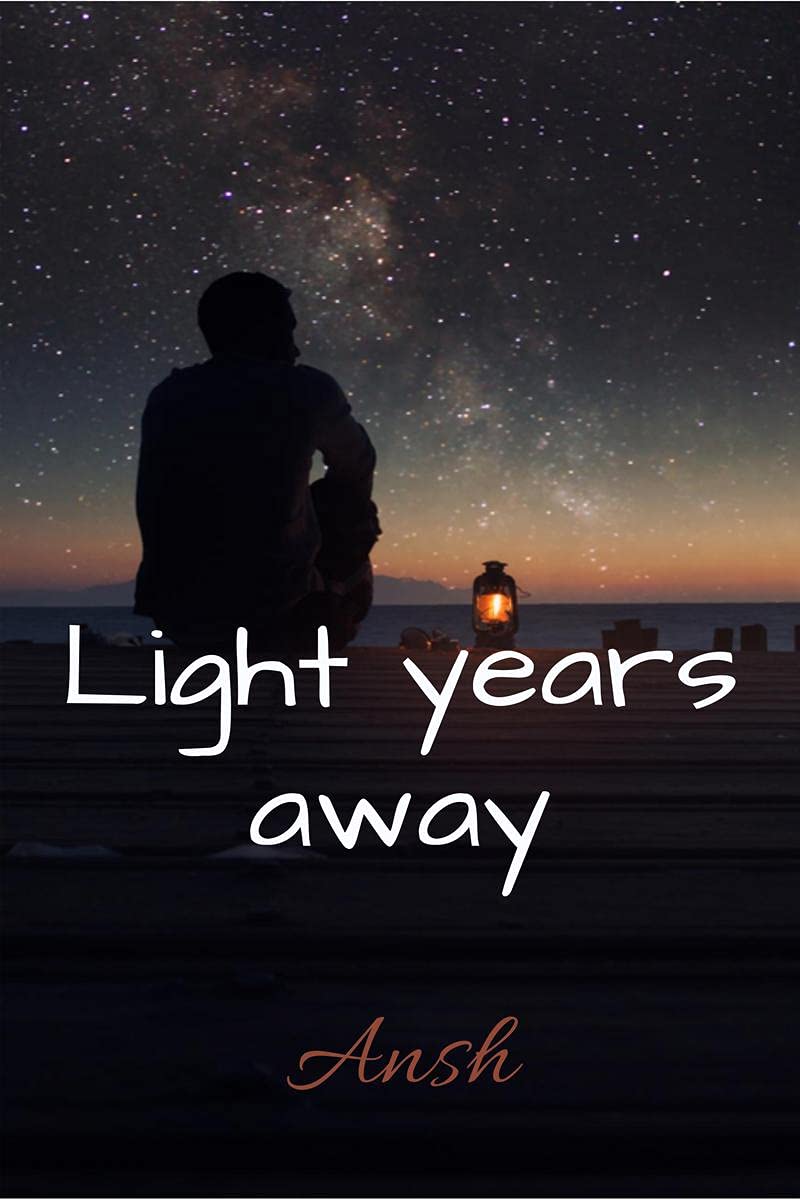 Light Years Away
