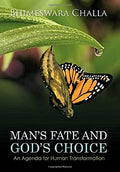 ManS Fate And GodS Choice