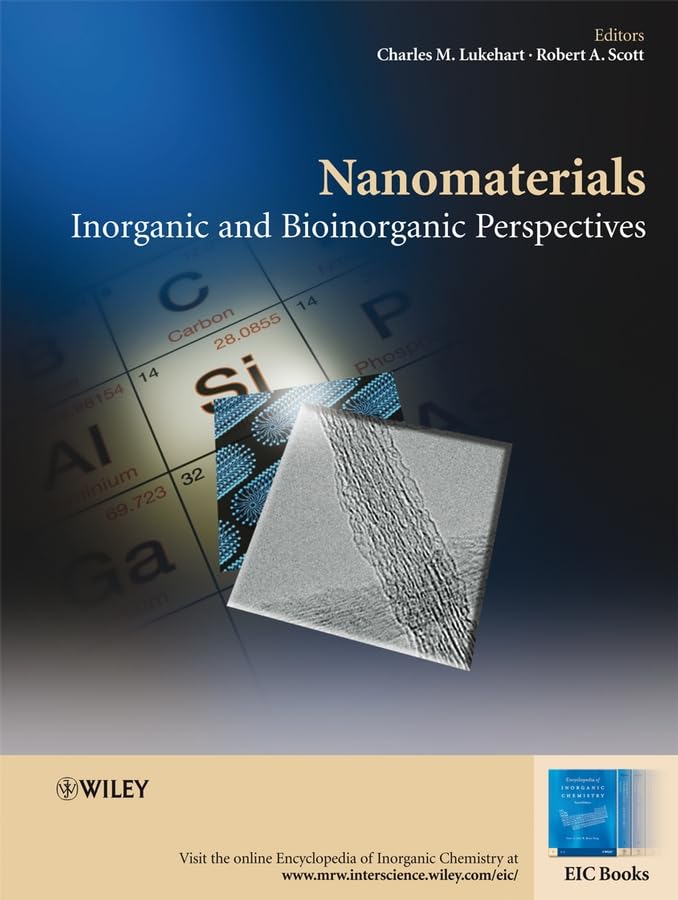 Nanomaterials: Inorganic and Bioinorganic Perspectives (EIC Books)