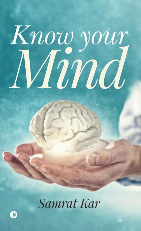Know Your Mind