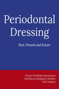 Periodontal Dressing : Past, Present and Future