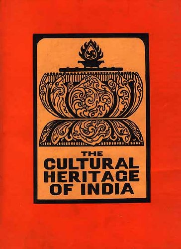 The Cultural Heritage Of India, Vol. II: Itihas, Puranas, Dharma And Other Sastras
