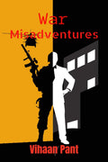 War Misadventures