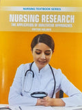 NURSING RESEARCH THE APPLICATION OF QUALITATIVE APPROACHES (PB 2025) NURSING TEXTBOOK SERIES